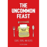 The Uncommon Feast