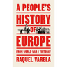 A People's History of Europe: From World War I to Today