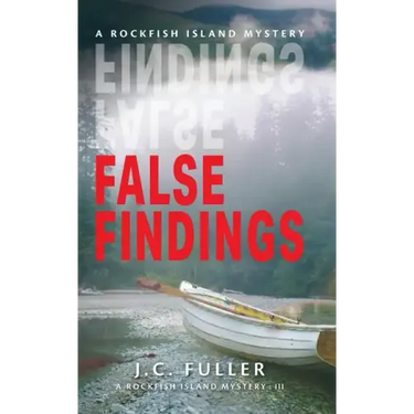 False Findings- A Rockfish Island Mystery: III