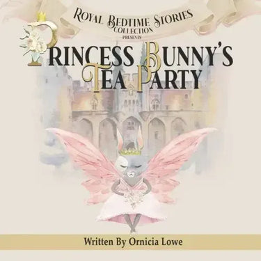 Princess Bunny's Tea Party