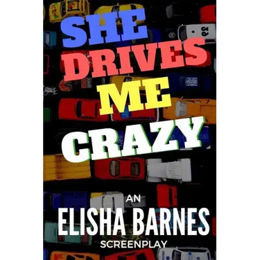 She Drives Me Crazy