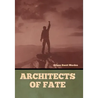 Architects of Fate
