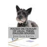 Pocket Dictionary of Legal Terms: English-Spanish: English-Spanish Legal Glossary