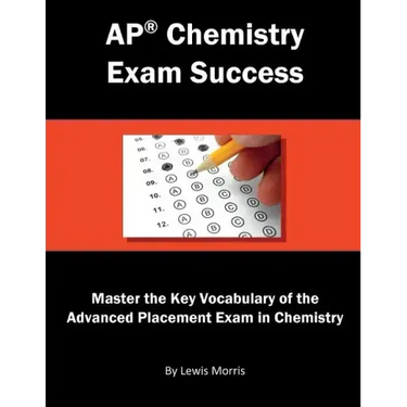 AP Chemistry Exam Success: Master the Key Vocabulary of the Advanced Placement Exam in Chemistry