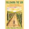 Following the Sun: A Bicycle Pilgrimage from Andalusia to the Outer Hebrides