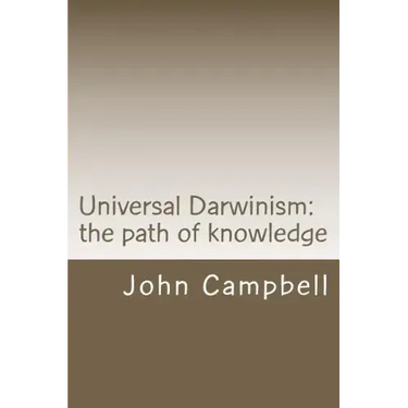 Universal Darwinism: The path of knowledge