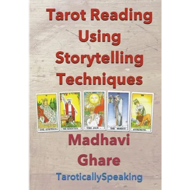 Tarot Reading Using Storytelling Techniques