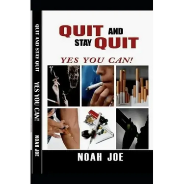 QUIT And Stay QUIT: YES you CAN