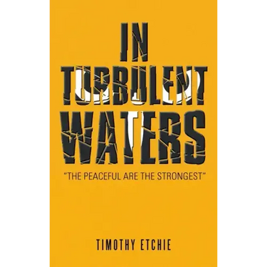 In Turbulent Waters