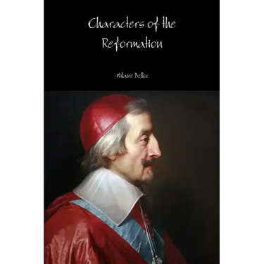 Characters of the Reformation