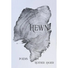 Hewn