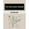 The Four Colour Theorem
