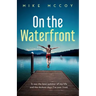 On the Waterfront