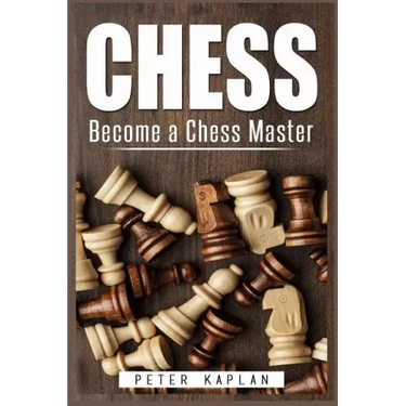 Chess: Become a Chess Master