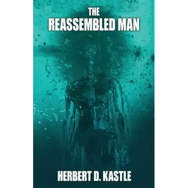 The Reassembled Man