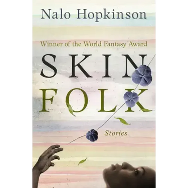 Skin Folk: Stories