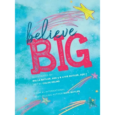 Believe Big