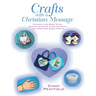 Crafts with a Christian Message