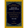 Associate Reformed Presbyterian Death and Marriage Notices from The Christian Magazine of the South, The Erskine Miscellany, and The Due West Telescop