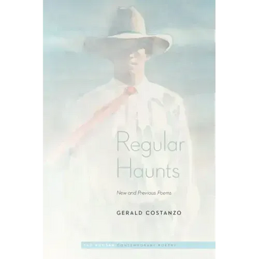 Regular Haunts: New and Previous Poems