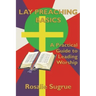 Lay Preaching Basics: A Practical Guide to Leading Worship