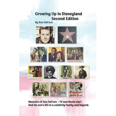 Growing Up In Disneyland Second Edition