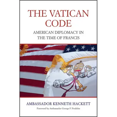 Vatican Code: American Diplomacy in the Time of Francis