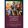Exploring Campus Diversity: Case Studies and Exercises