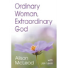 Ordinary Woman, Extraordinary God