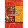 More Human than Otherwise: Selected Papers Irwin Hirsch