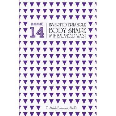 Book 14 - Inverted Triangle Body Shape with a Balanced-Waist