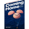 Coming Home: Reentry and Recovery From Space