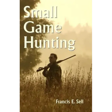 Small Game Hunting