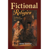 Fictional Religion: Keeping the New Testament New