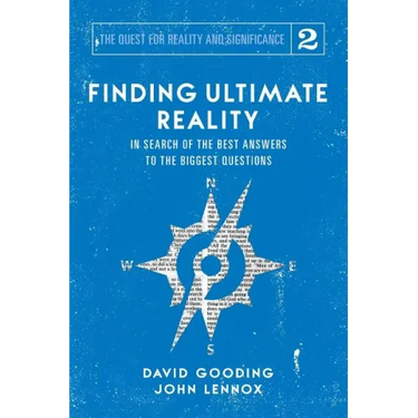 Finding Ultimate Reality: In Search of the Best Answers to the Biggest Questions