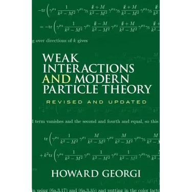 Weak Interactions and Modern Particle Theory