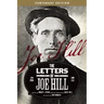 The Letters of Joe Hill: Centenary Edition
