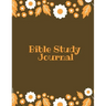 Bible Study Journal: Daily Scripture Notes, Write & Record Prayer & Praise, Christian Notebook