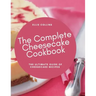 The Cheesecake Cookbook: The Ultimate Guide Of Cheesecake Recipes