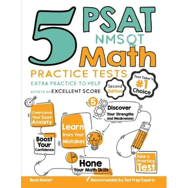 5 PSAT / NMSQT Math Practice Tests: Extra Practice to Help Achieve an Excellent Score