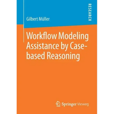 Workflow Modeling Assistance by Case-Based Reasoning