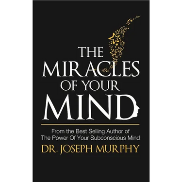 Miracles of Your Mind