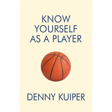Know Yourself As A Player