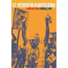 U.S. Intervention in British Guiana: A Cold War Story