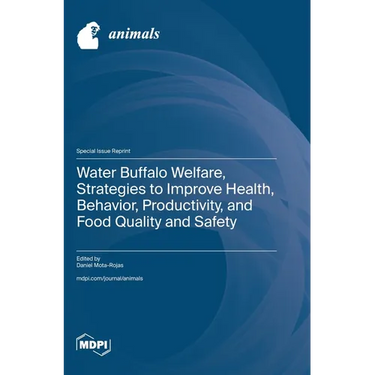 Water Buffalo Welfare, Strategies to Improve Health, Behavior, Productivity, and Food Quality and Safety