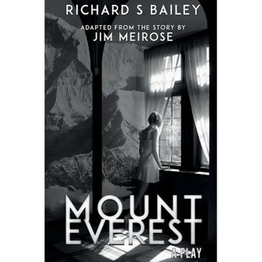 Mount Everest: A Play