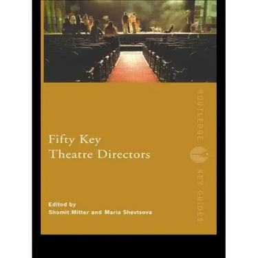 Fifty Key Theatre Directors