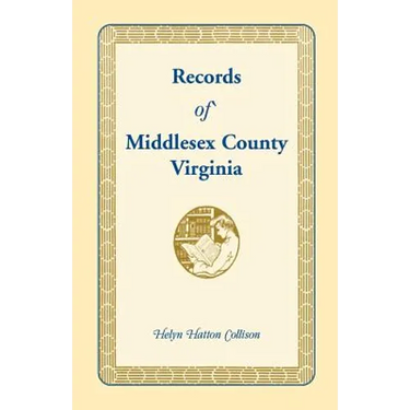 Records of Middlesex County, Virginia