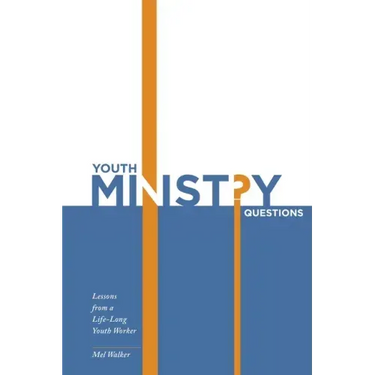 Youth Ministry Questions: Lessons from a Life-Long Youth Worker