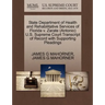 State Department of Health and Rehabilitative Services of Florida V. Zarate (Antonio) U.S. Supreme Court Transcript of Record with Supporting Pleading